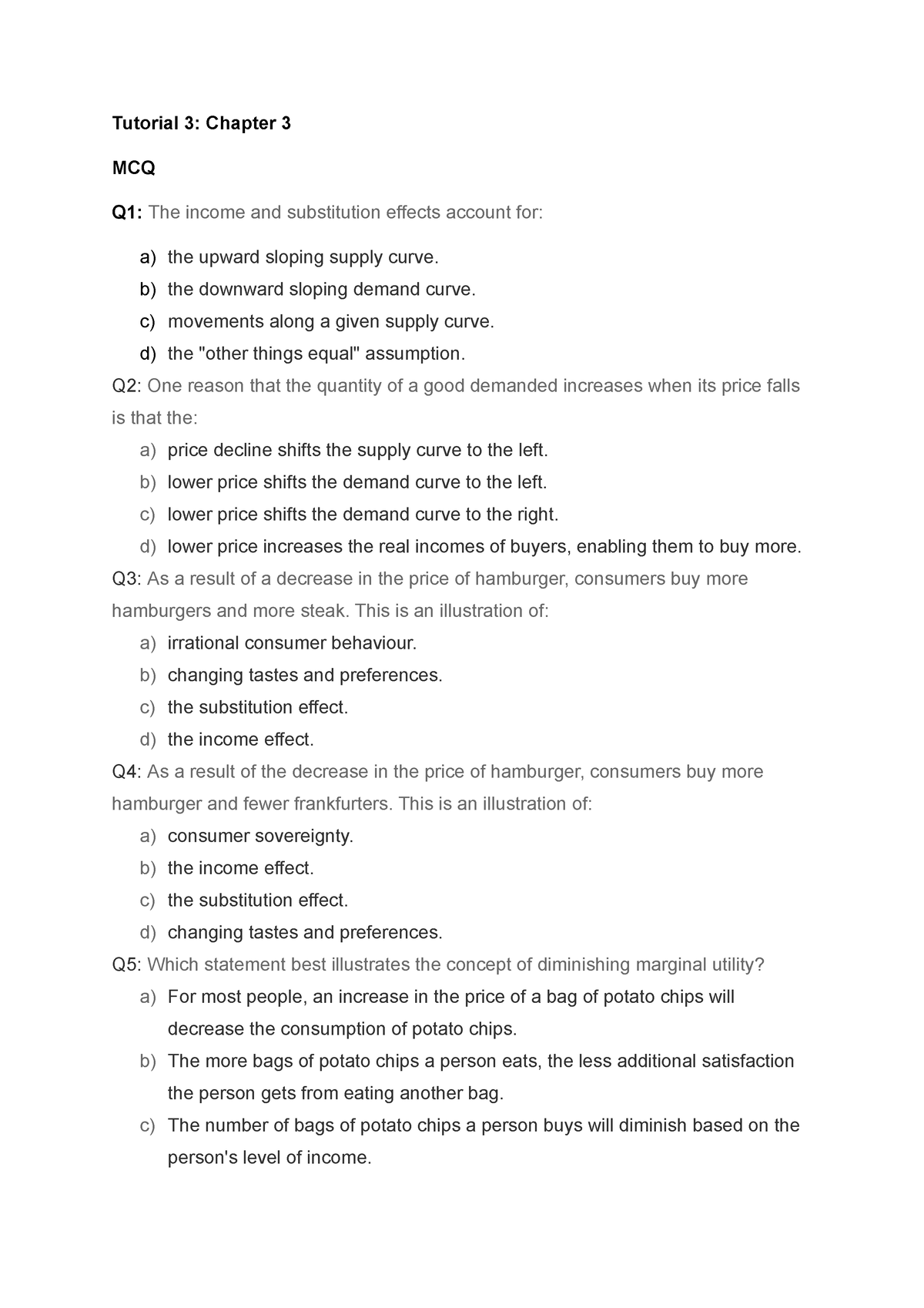 Test 3Q Demand And Supply - Tutorial 3: Chapter 3 MCQ Q1: The Income ...