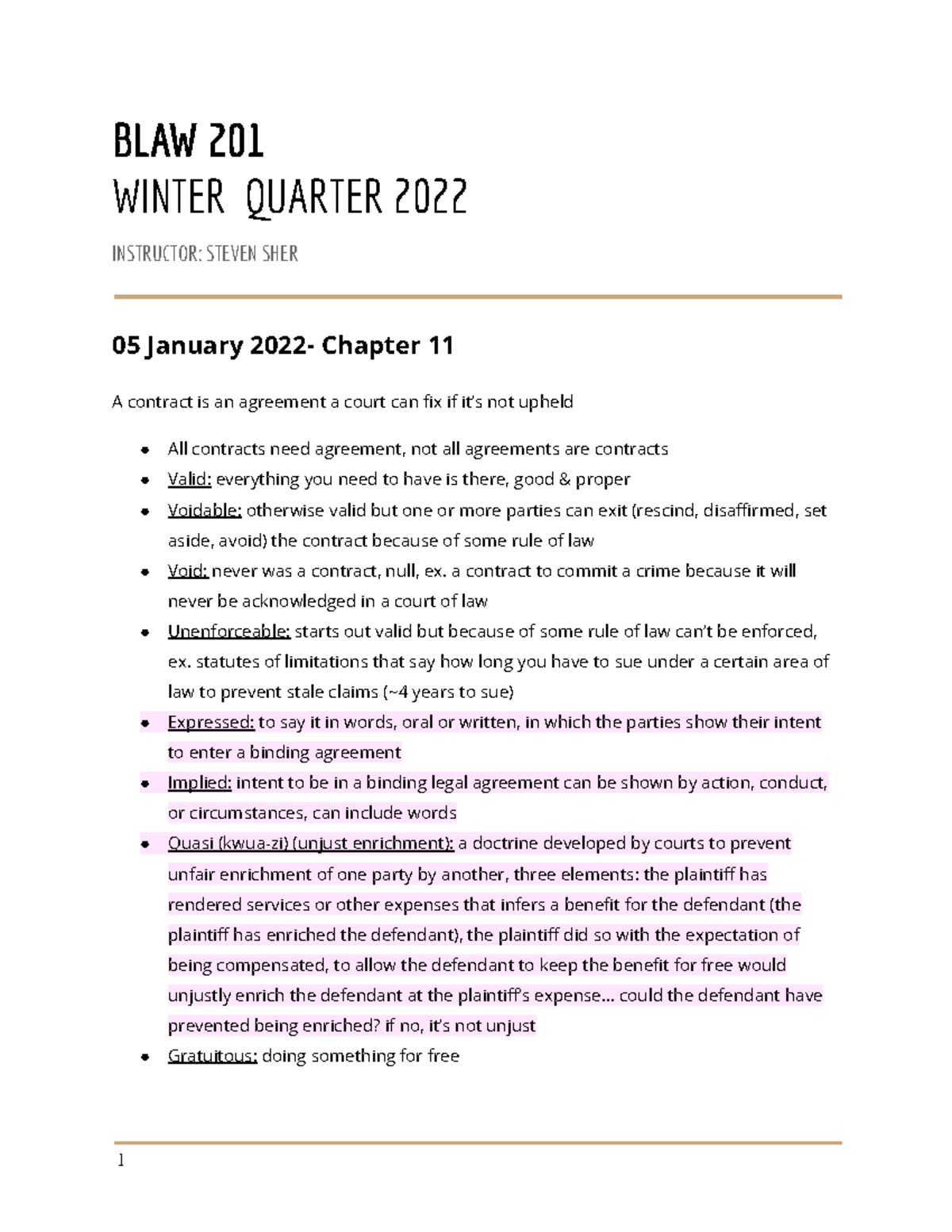 BLAW 201 Notes - BLAW 201 WINTER QUARTER 2022 INSTRUCTOR: STEVEN SHER ...