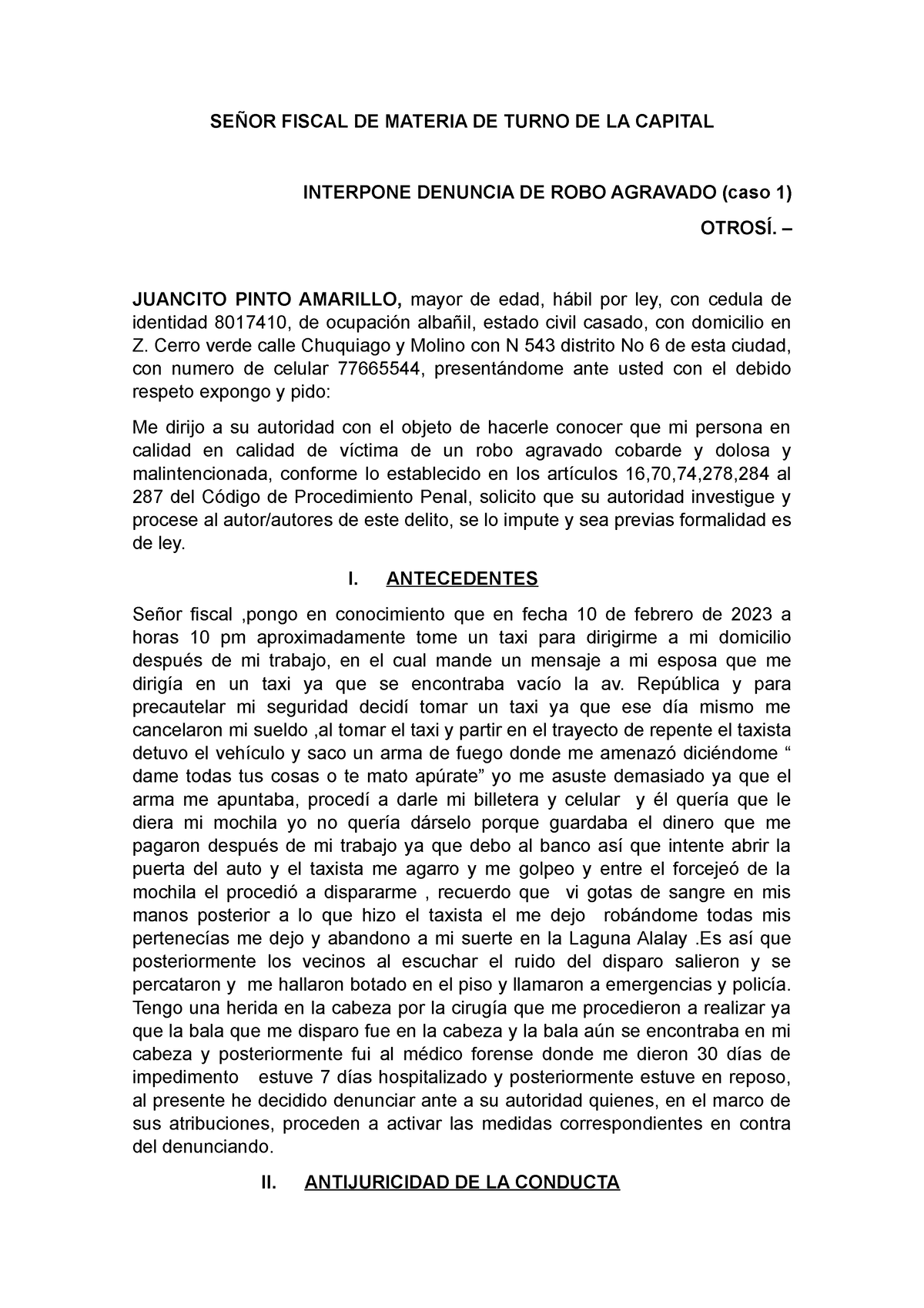 Denuncia De Robo Agravado SeÑor Fiscal De Materia De Turno De La Capital Interpone Denuncia De 7985