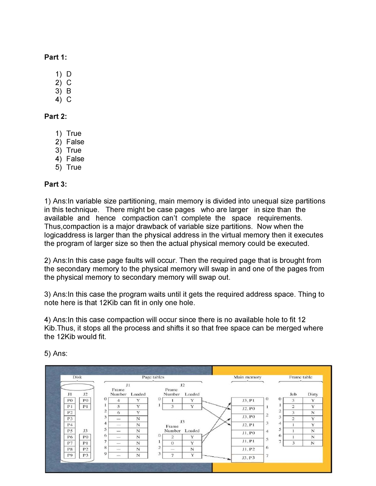 Studocu Answers Exam 3 - Exam - Part 1: 1) D 2) C 3) B 4) C Part 2: 1 ...