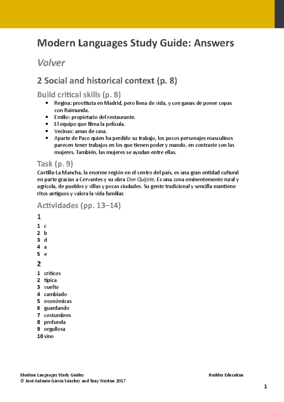 Volver Study Guide Answers - Modern Languages Study Guide: Answers Volver 2  Social and historical - Studocu