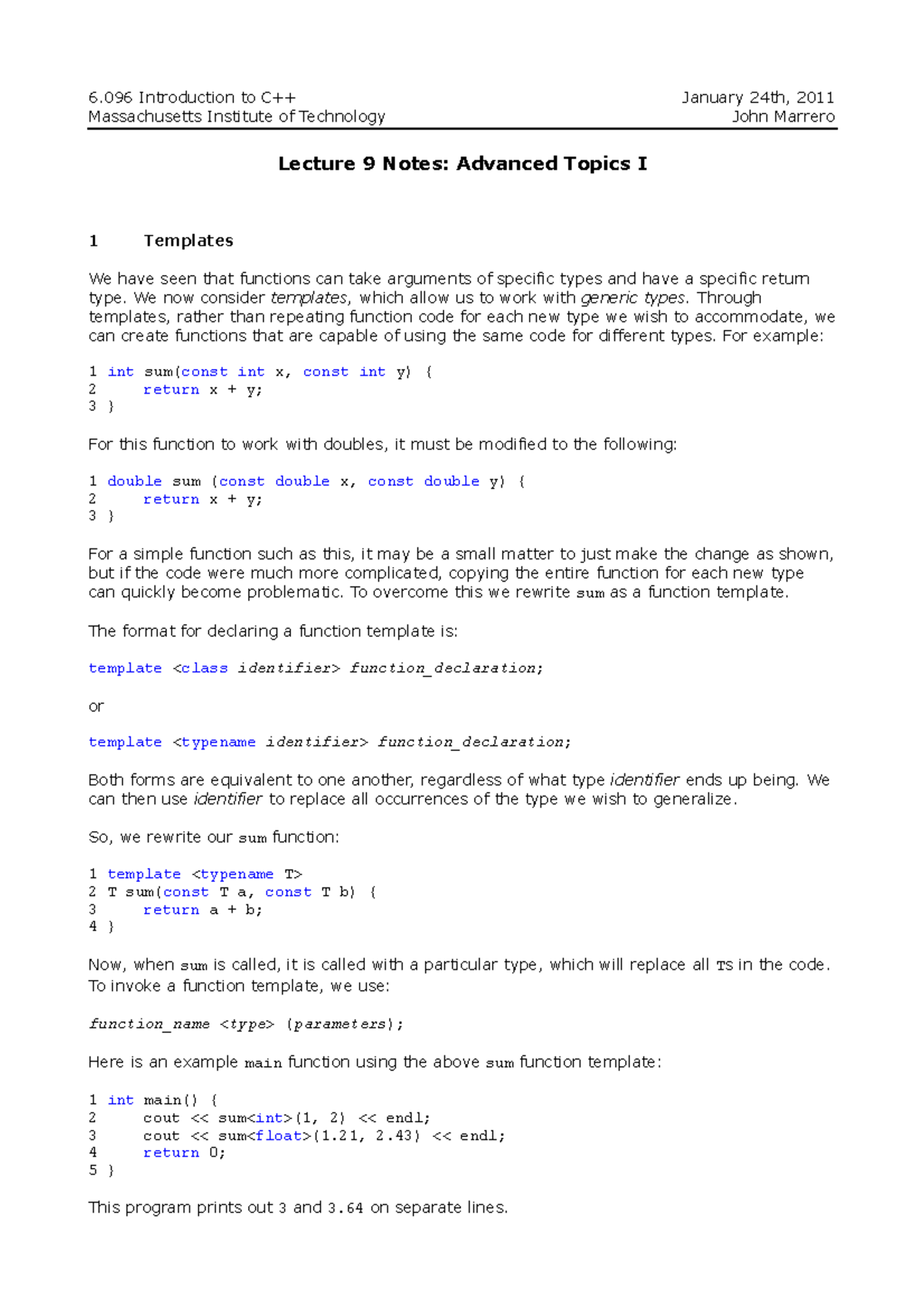 Lect notes Templates in C++ 6 Introduction to C++ January 24th, 2011