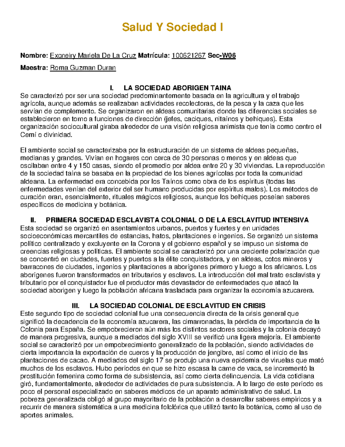 Resumen sobre proceso socio histórico ¨Evolución de la sociedad Dom ...