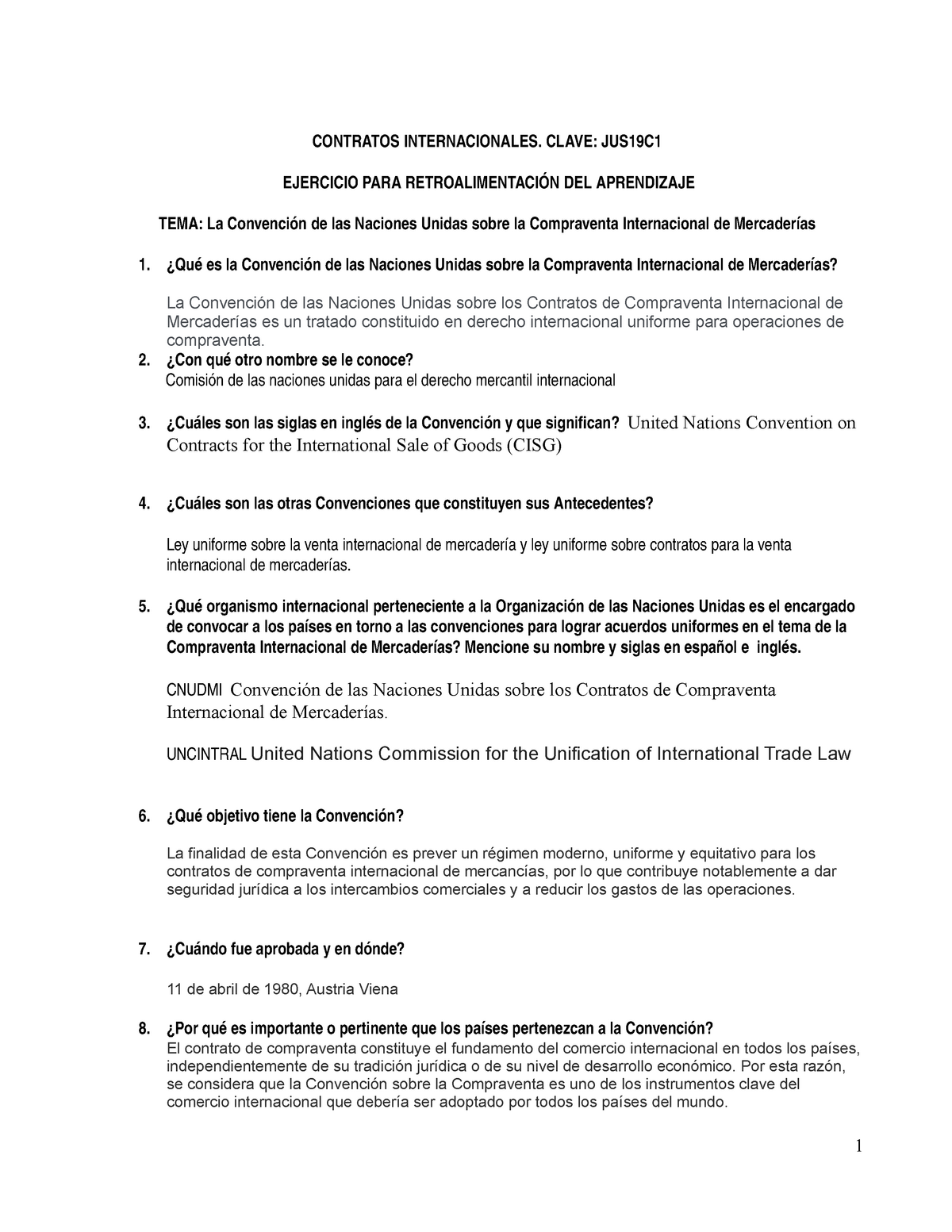 Ejercicio DE Retroalimentación DE LA Convención - CONTRATOS  INTERNACIONALES. CLAVE: JUS19C EJERCICIO - Studocu