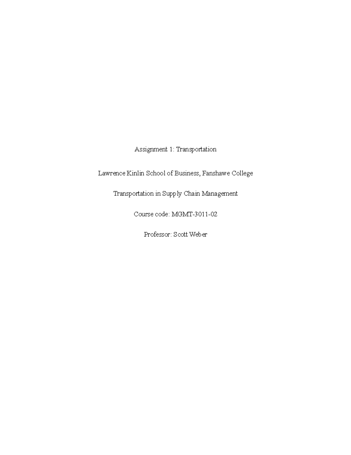 Transportation Assignment 1 - Assignment 1: Transportation Lawrence ...