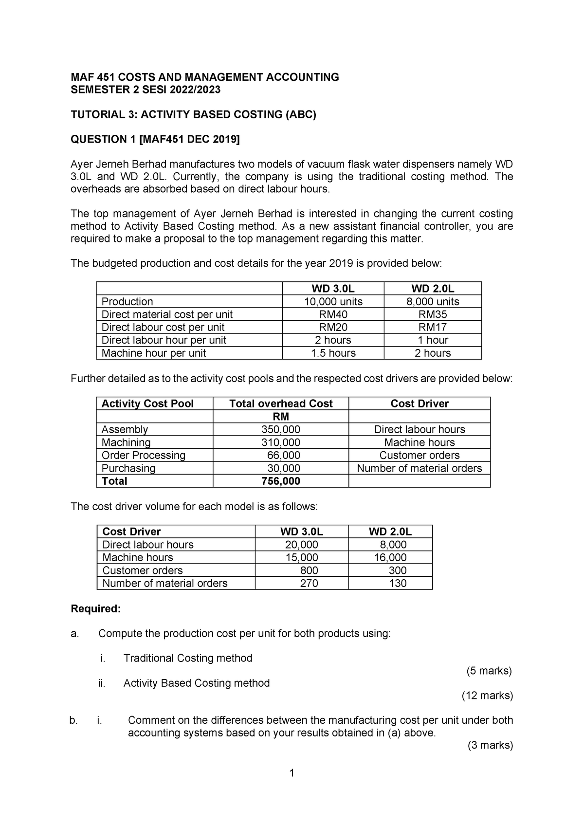 Tutorial 3 Activity Based Costing Q - MAF 451 COSTS AND MANAGEMENT ...