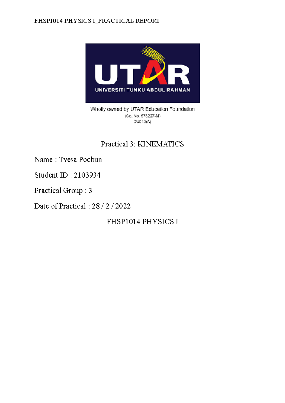 practical 3 PHYSICS LAB 1 INTRODUCTION TO PHYSICS 2021 - Practical 3 ...