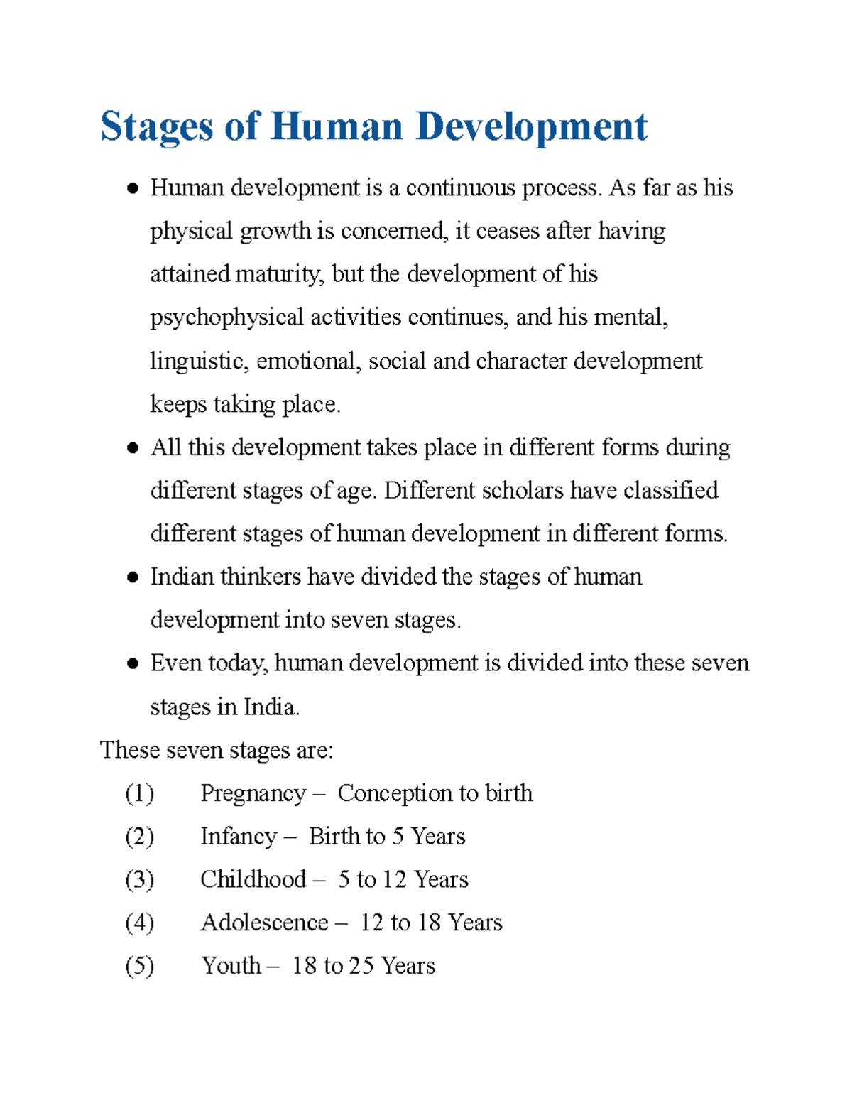 Stages of Human Development - As far as his physical growth is ...