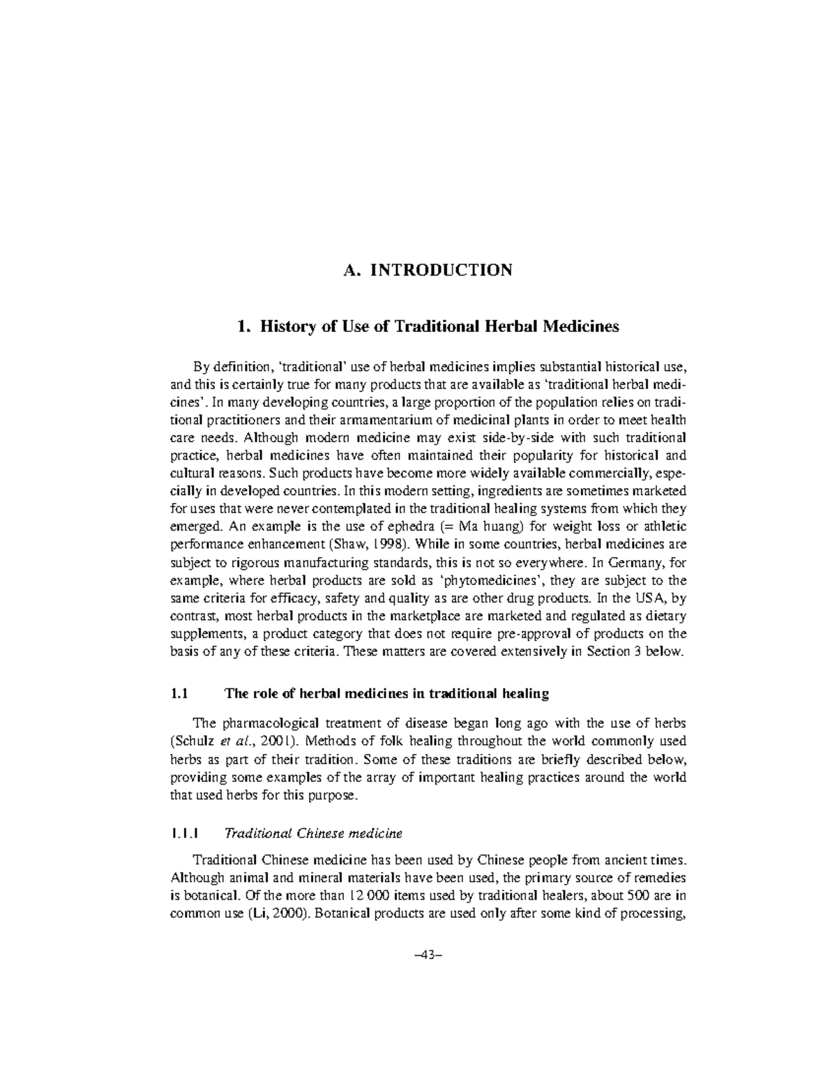 The Traditional Medicine and Modern Medicine from Natural Products - A ...