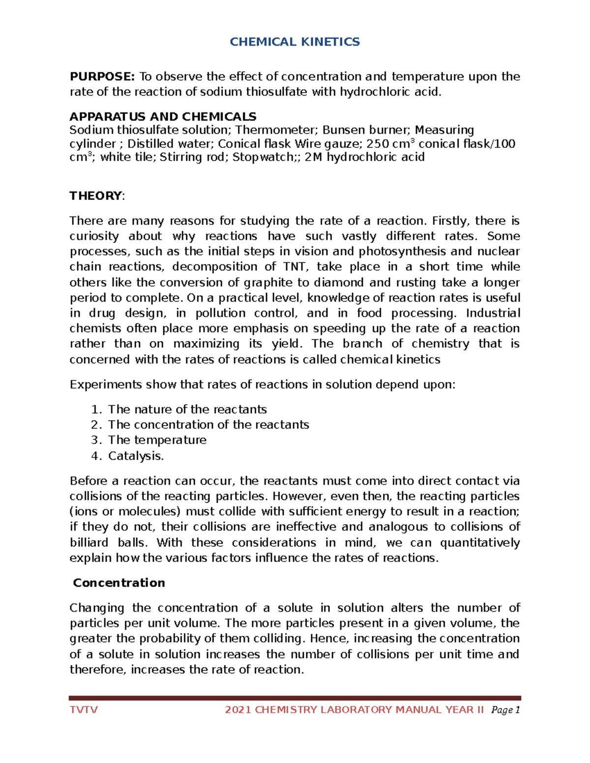 Chemical labs 2021 PURPOSE To observe the effect of