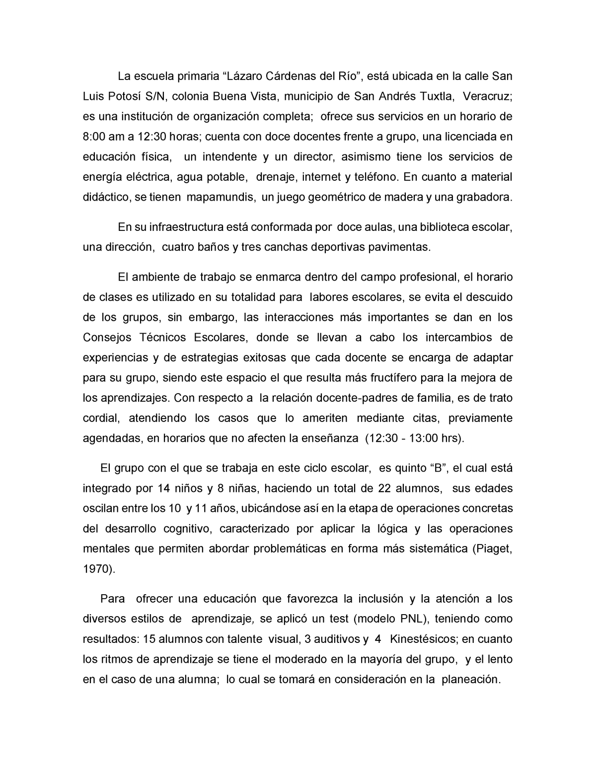 Ejemplo de un Diagnóstico de una Escuela Primaria - La escuela primaria  “Lázaro Cárdenas del Río”, - Studocu