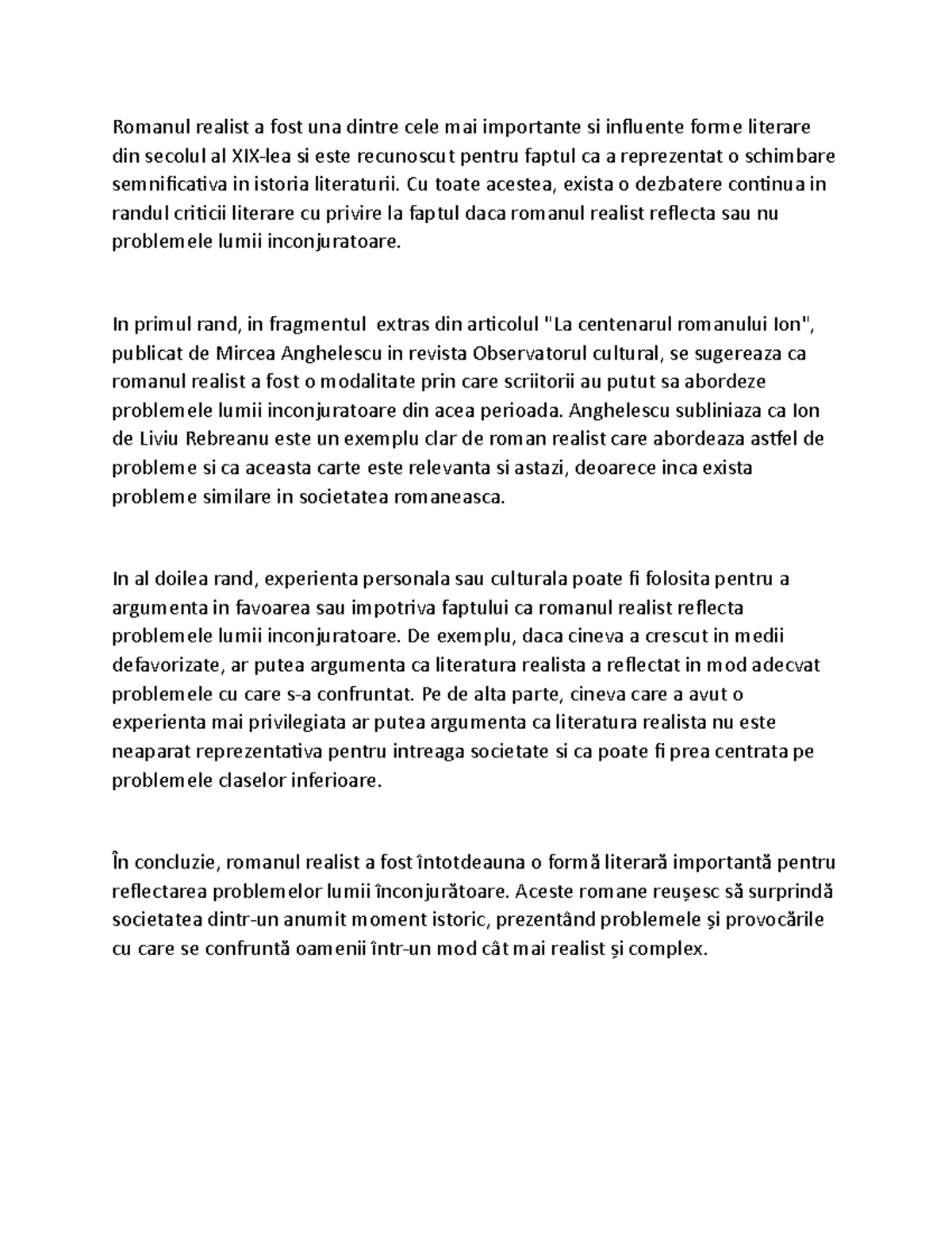 Romanul realist a fost una dintre cele mai importante si influente ...