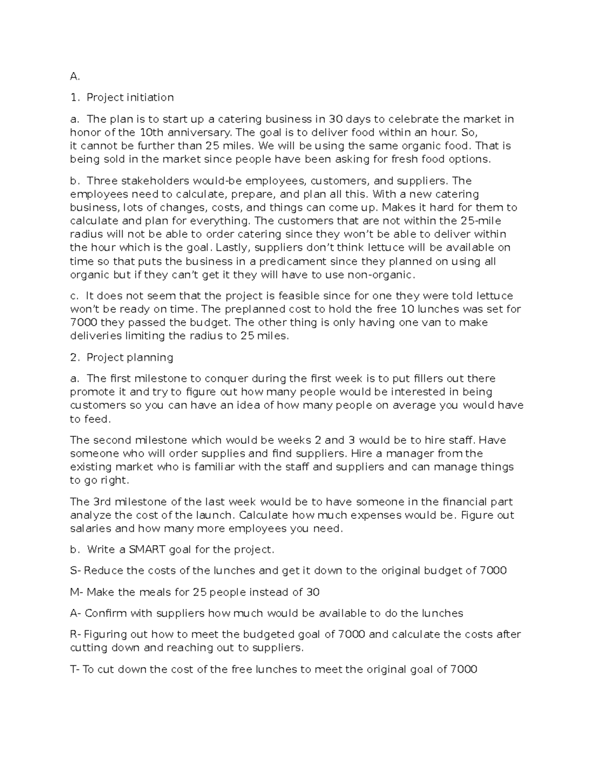 D079-task 1 - d79 task 1 - A. Project initiation a. The plan is to ...