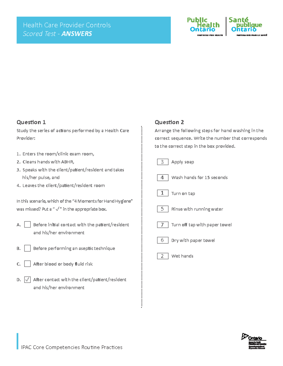 Ipac core trainers hcp test answers Scored Test ANSWERS Question 1 Study the series of