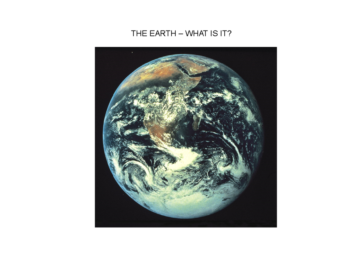 2 The Earth 21W - ssss - ####### THE EARTH – WHAT IS IT? THE EARTH How ...