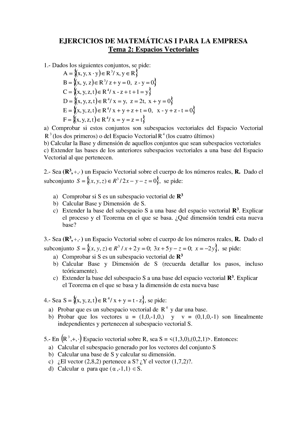 Ejercicios Tema 2 (2020-2021) - EJERCICIOS DE MATEMÁTICAS I PARA LA ...