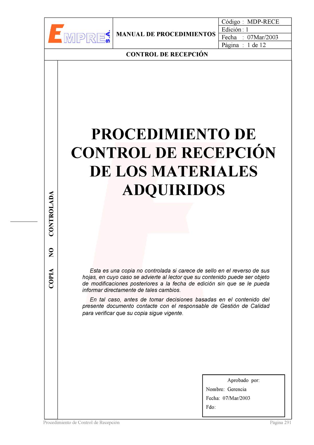 032 Procedimiento Control Recepcion Materiales - PROCEDIMIENTO DE ...