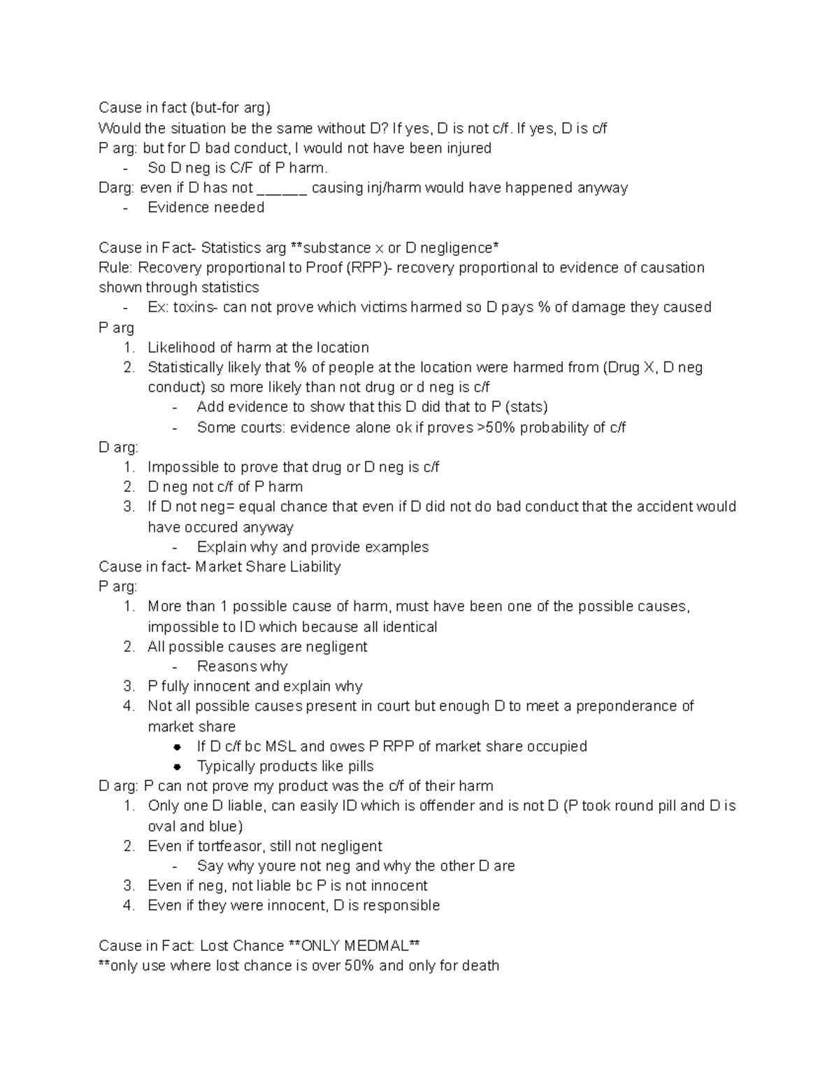 Tort outline - Cause in fact (but-for arg) Would the situation be the ...