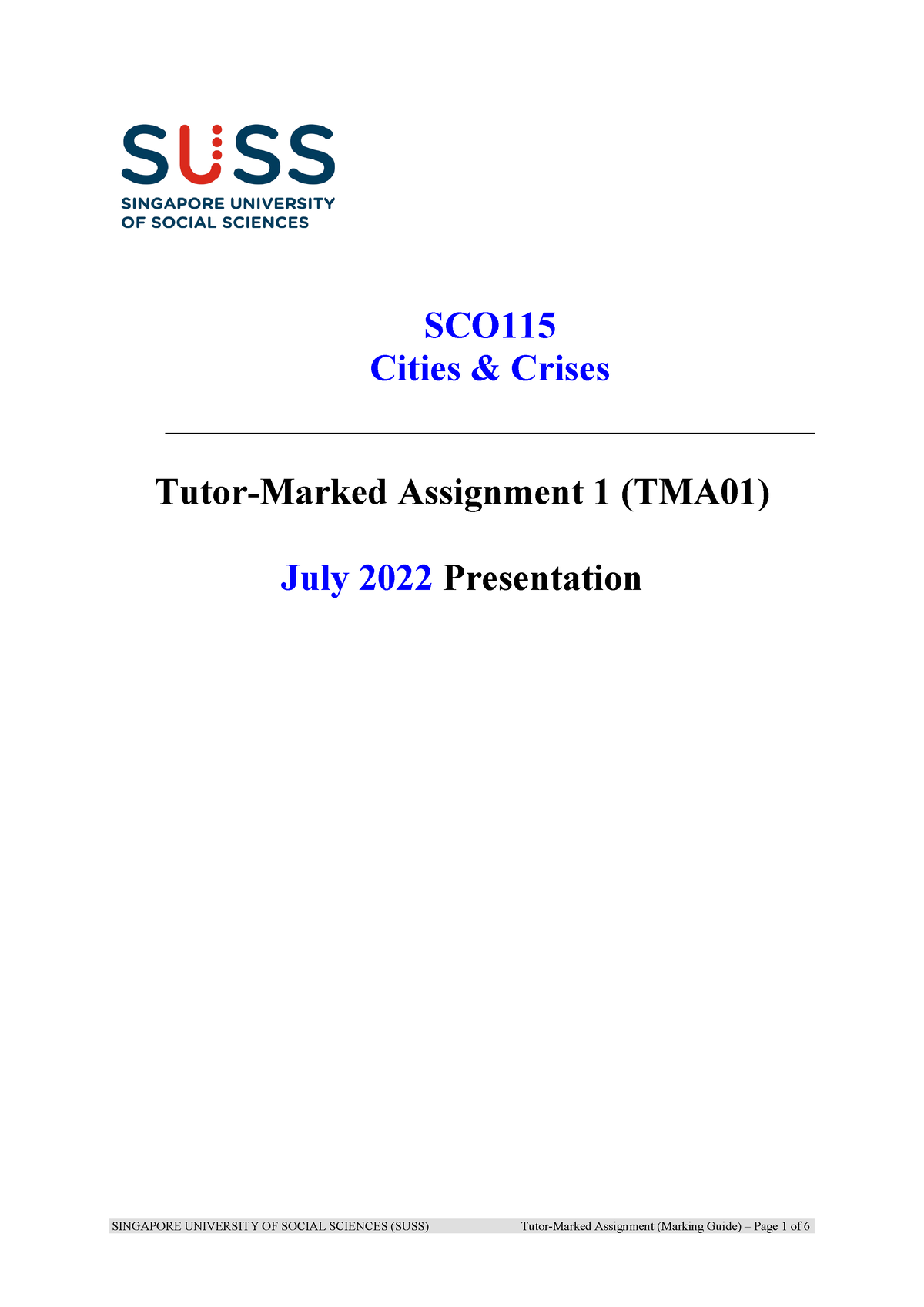 SCO115 TMA01 JUL 2022 FT - SINGAPORE UNIVERSITY OF SOCIAL SCIENCES ...