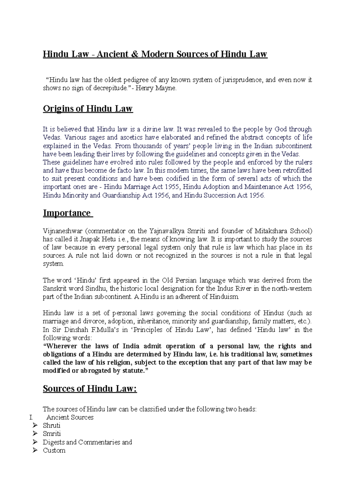 Sources OF Hindu LAW Hindu Law Ancient & Modern Sources of Hindu