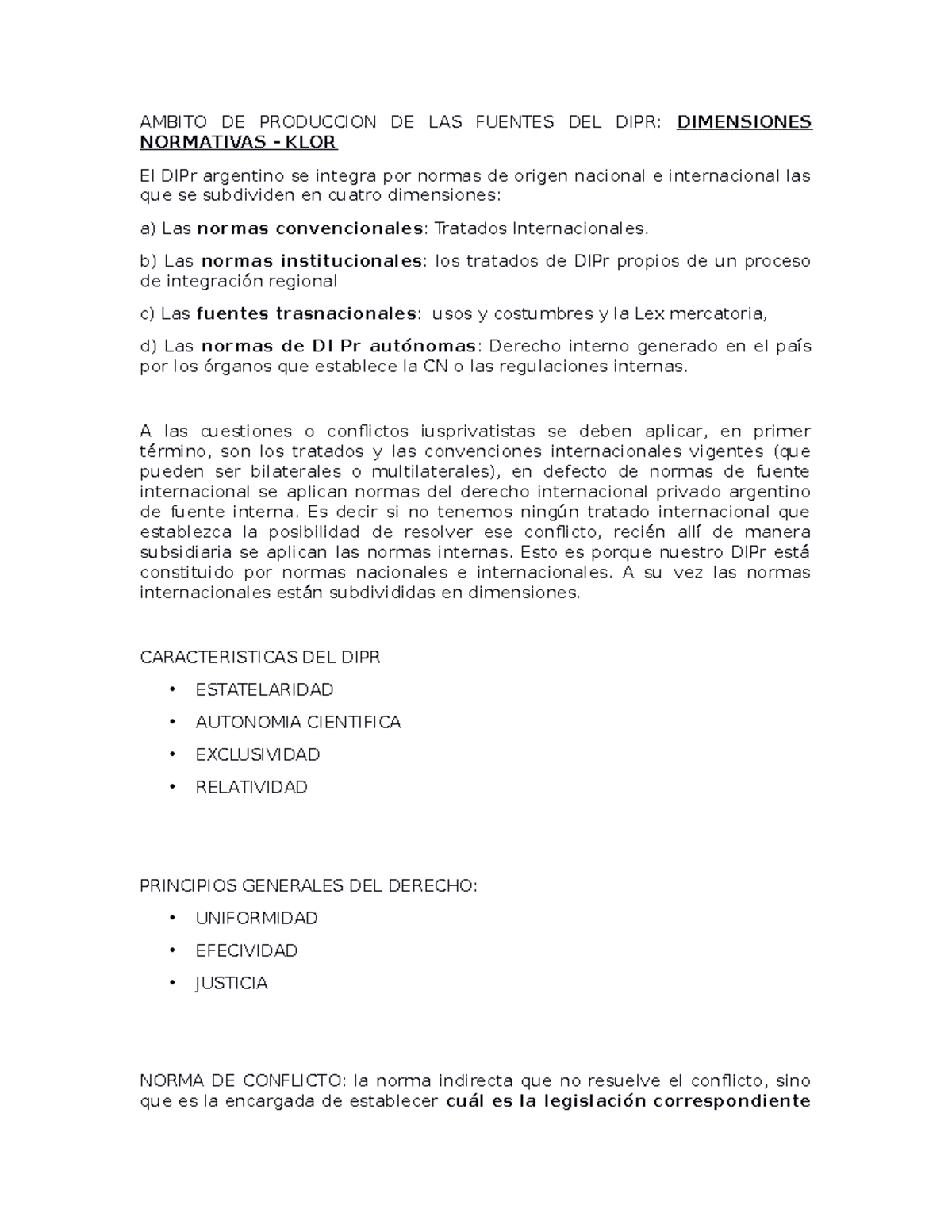 Apunte DIP - AMBITO DE PRODUCCION DE LAS FUENTES DEL DIPR: DIMENSIONES ...
