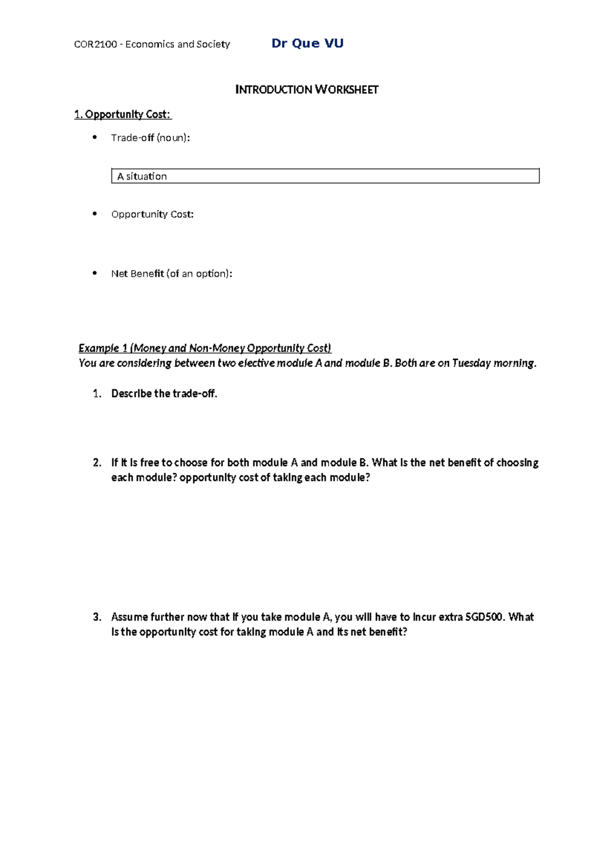 Intro Worksheet - COR2100 - Economics and Society Dr Que VU ...