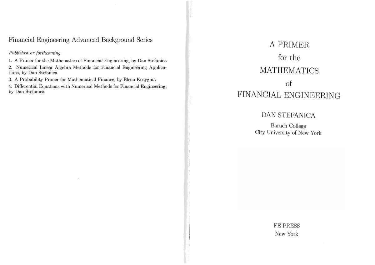 A Primer for the Mathematics of Financial Engineering (Dan