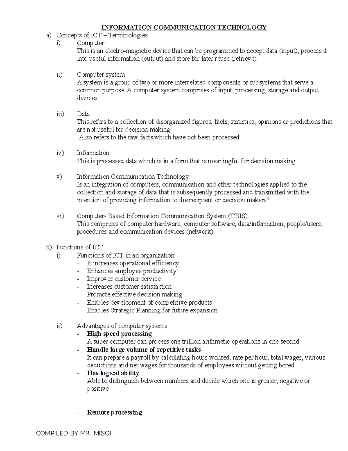 ICT Notes - INFORMATION COMMUNICATION TECHNOLOGY a) Concepts of ICT ...