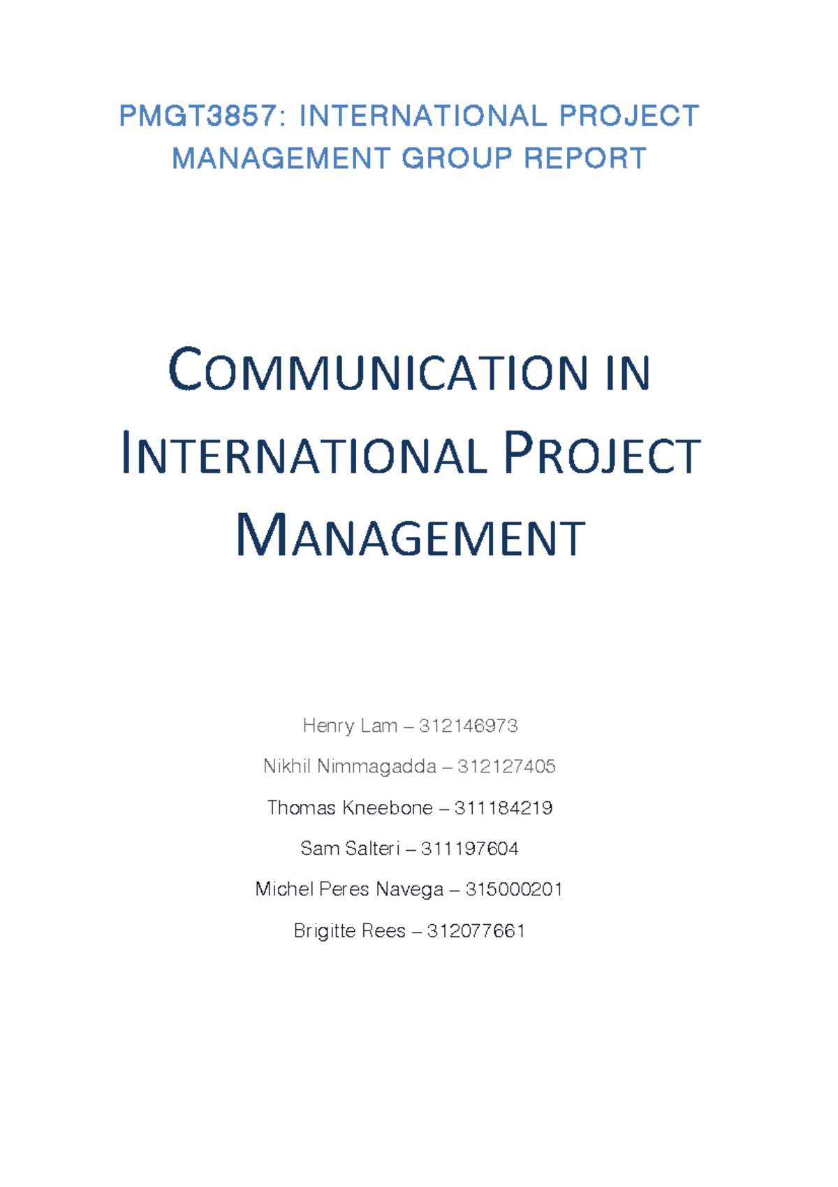 Communication in International Project M - PMGT3857: INTERNATIONAL ...