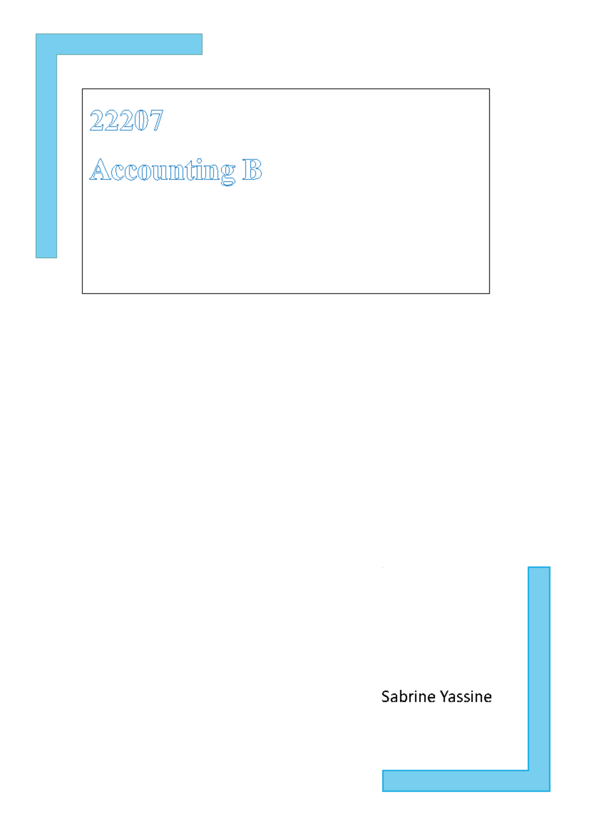 22207 Accounting B - Notes - Sabrine Yassine 22207 Accounting B TABLE ...