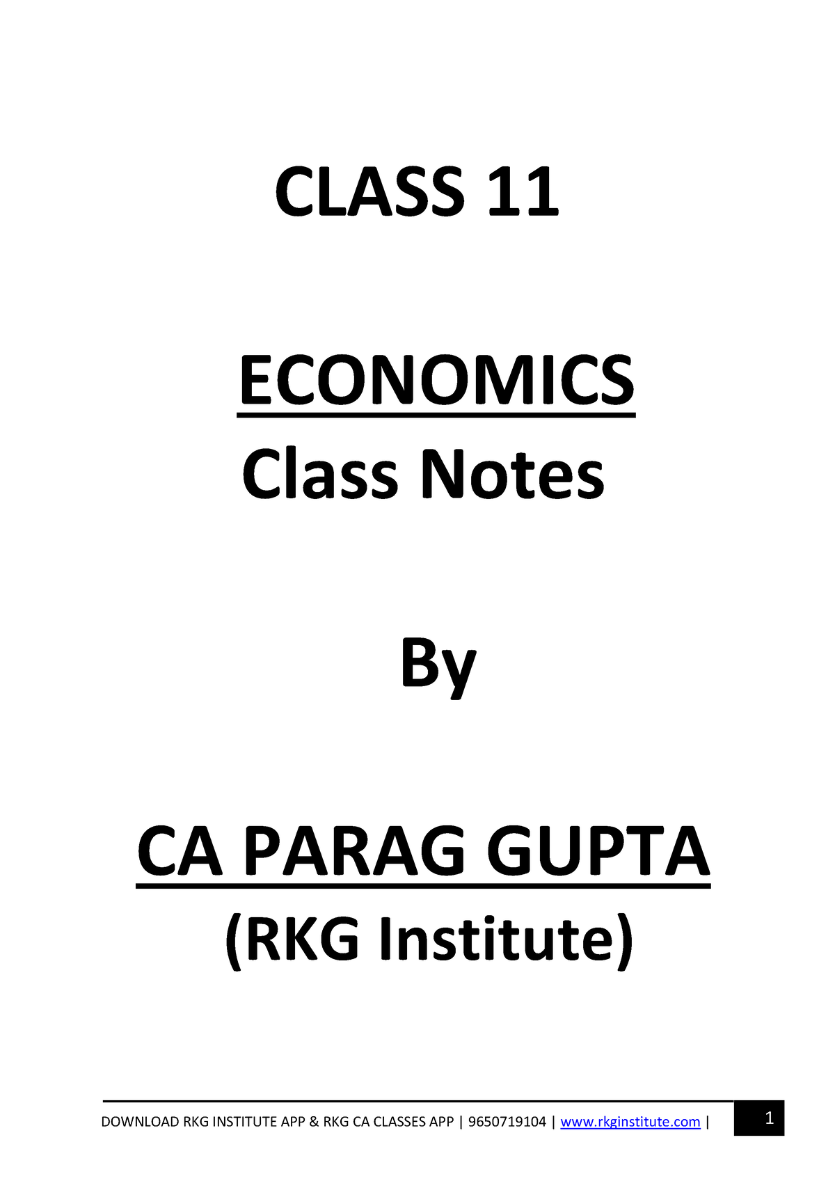 Micro- Economics - CLASS 11 ECONOMICS Class Notes By CA PARAG GUPTA