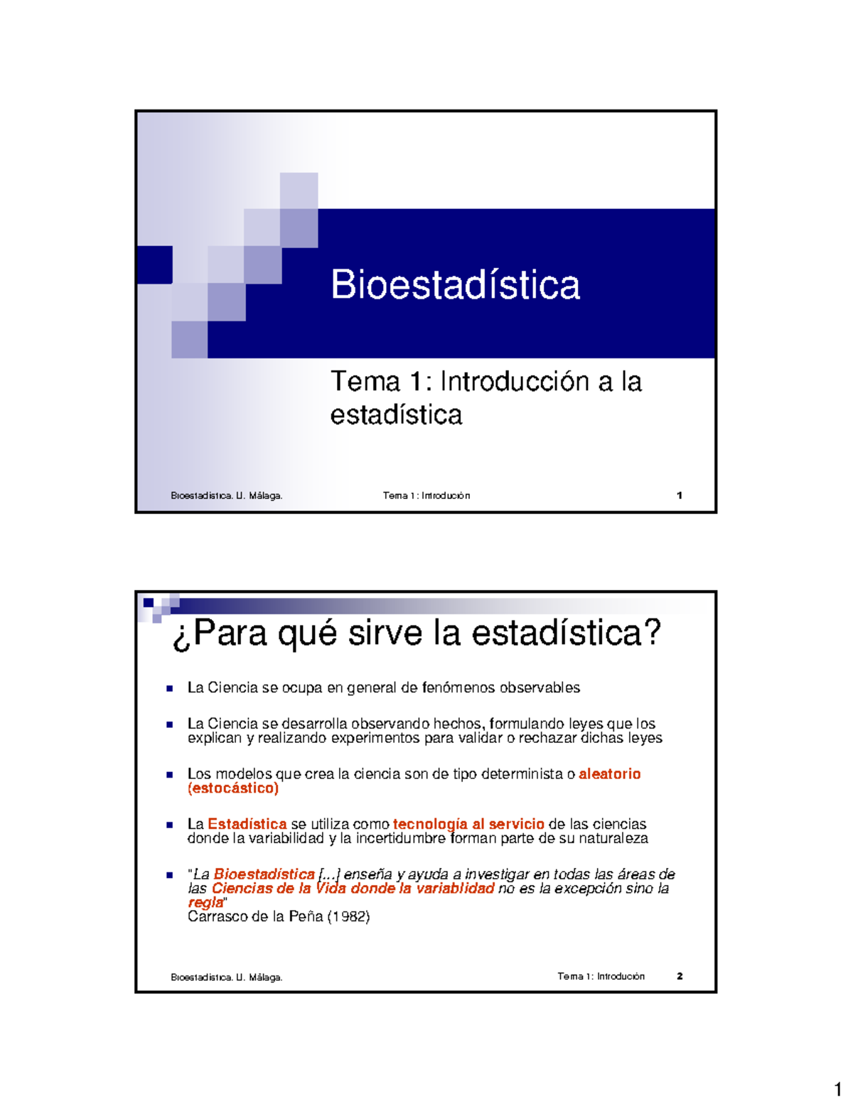 B- Bioestadística - Ynueyty - Bioestadística. U. Málaga. Tema 1 ...