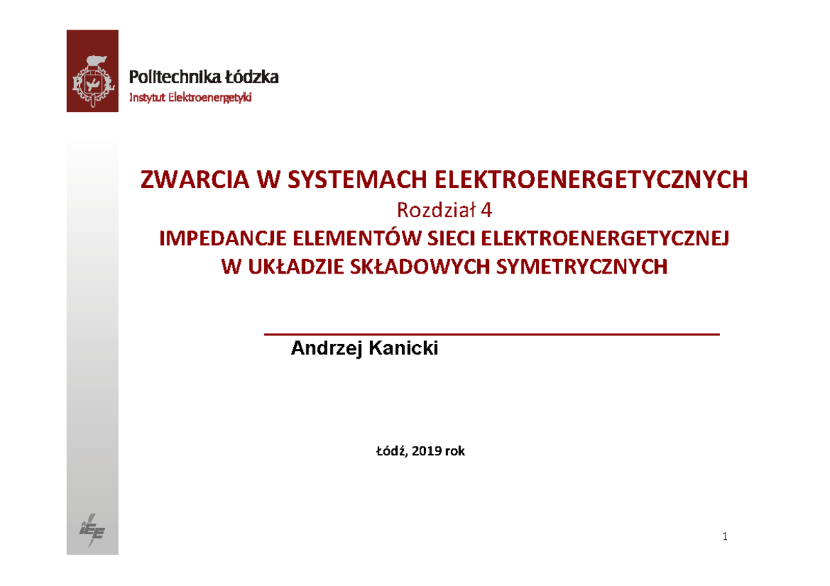 Kanicki Zwarcia Rozdział 4a - ZWARCIA W SYSTEMACH ELEKTROENERGETYCZNYCH ...