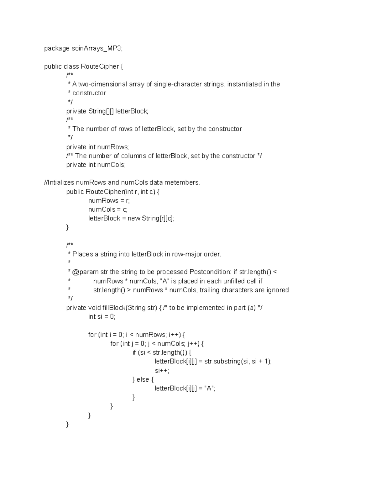 Route Cipher - AP Test Java - package soinArrays_MP3; public class ...