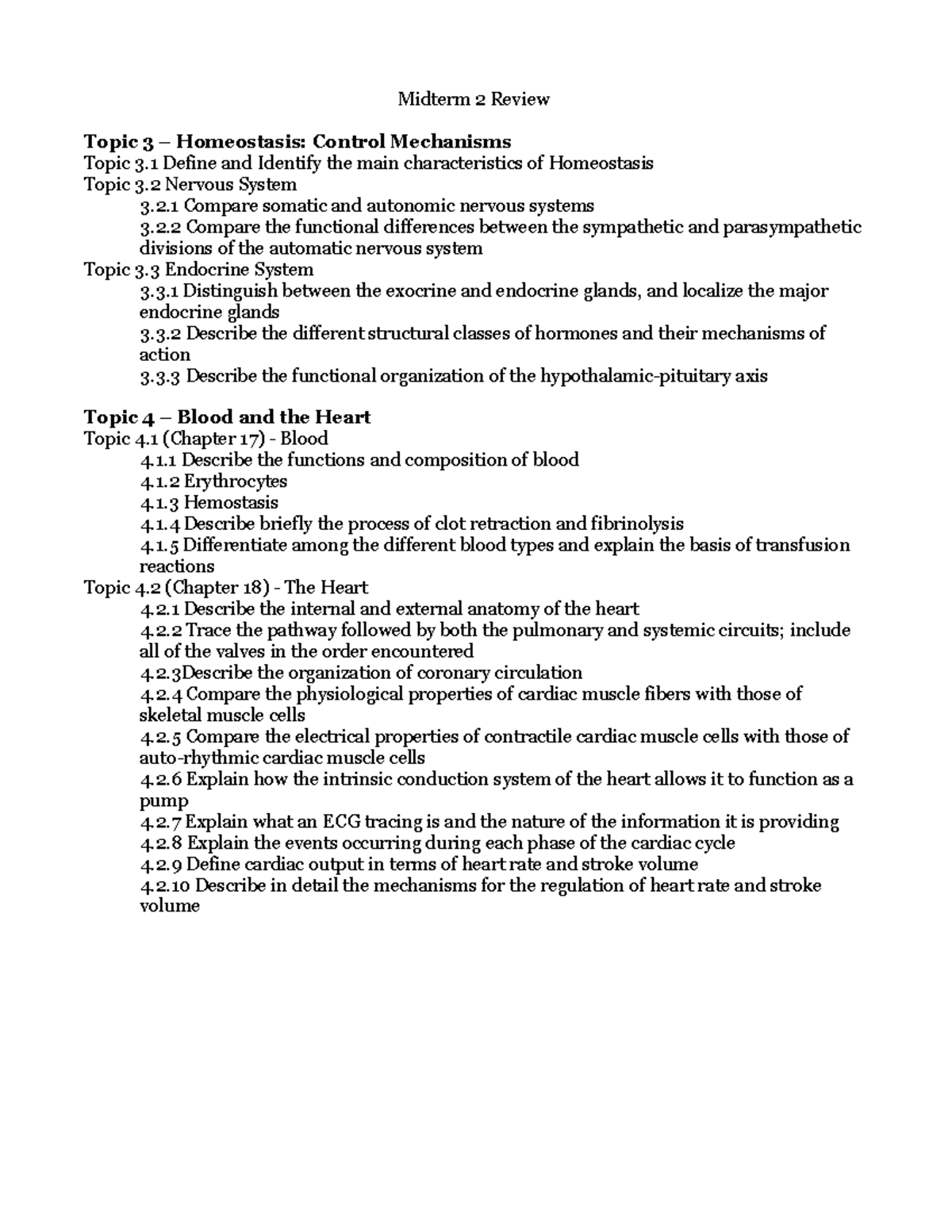 Midterm 2 Review - Midterm 2 Review Topic 3 – Homeostasis: Control ...