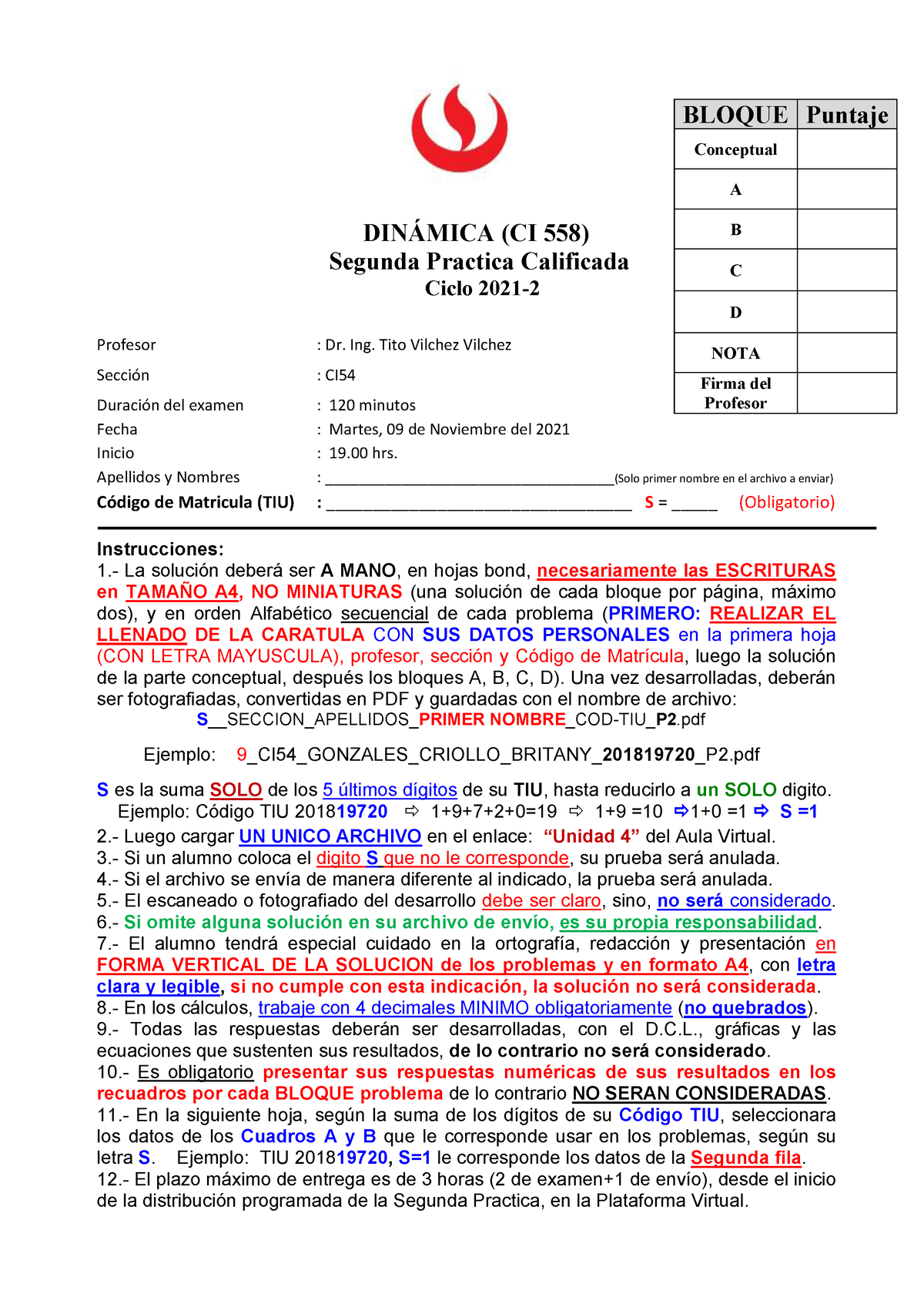 PC2-Dinamica-CI54 UPC-2021-2 - DINÁMICA (CI 5 58 ) Segunda Practica ...