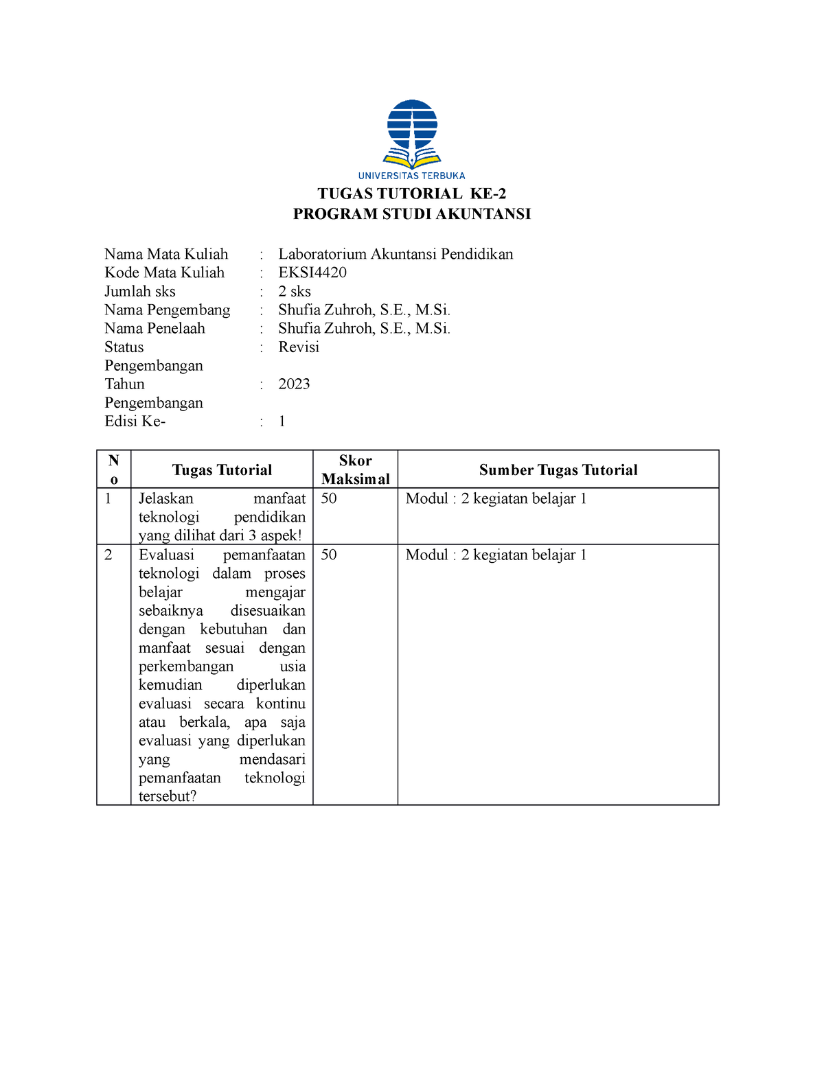 Tugas Tutorial 2 - Akuntansi Pendidikan - TUGAS TUTORIAL KE- PROGRAM ...