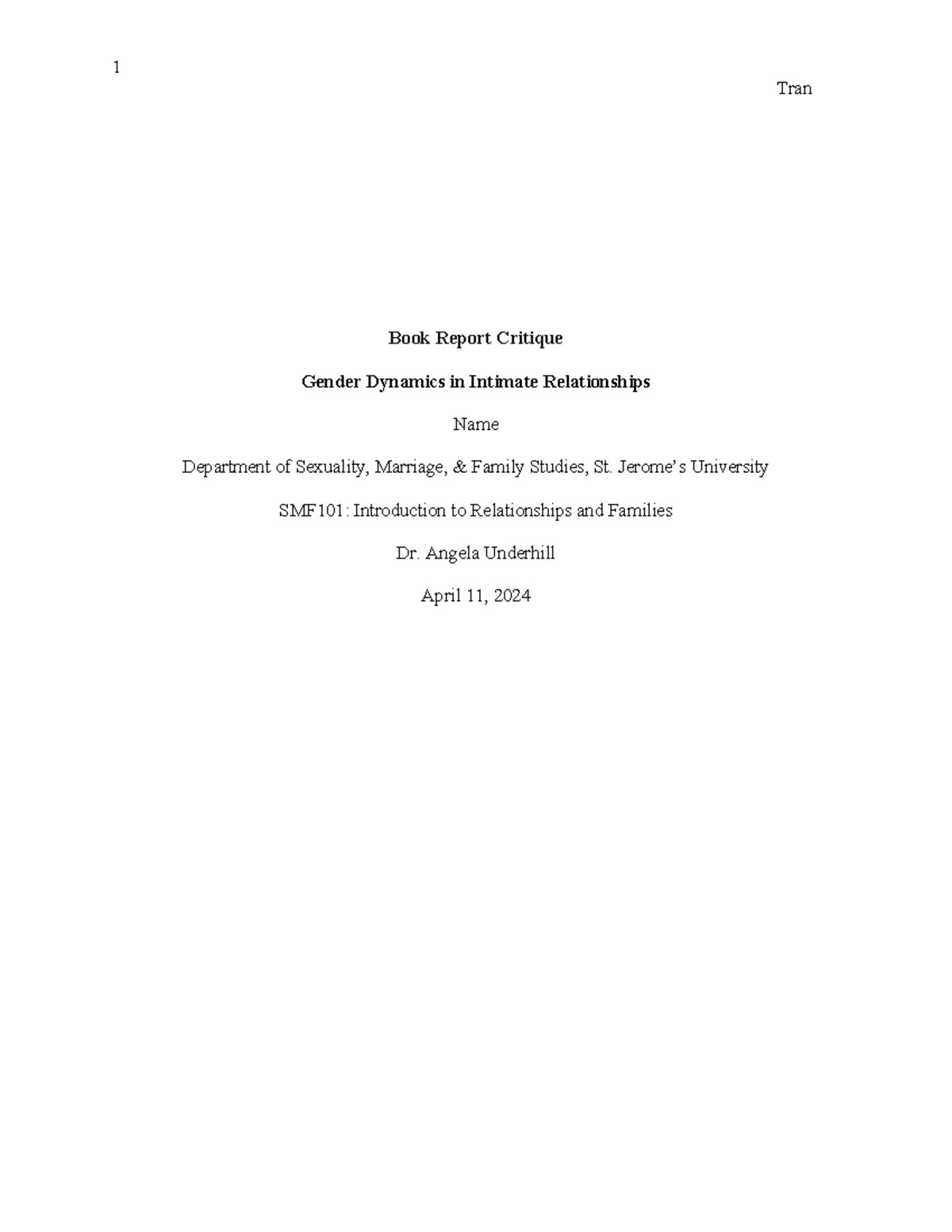 SMF101 Book Report - Tran Book Report Critique Gender Dynamics in ...