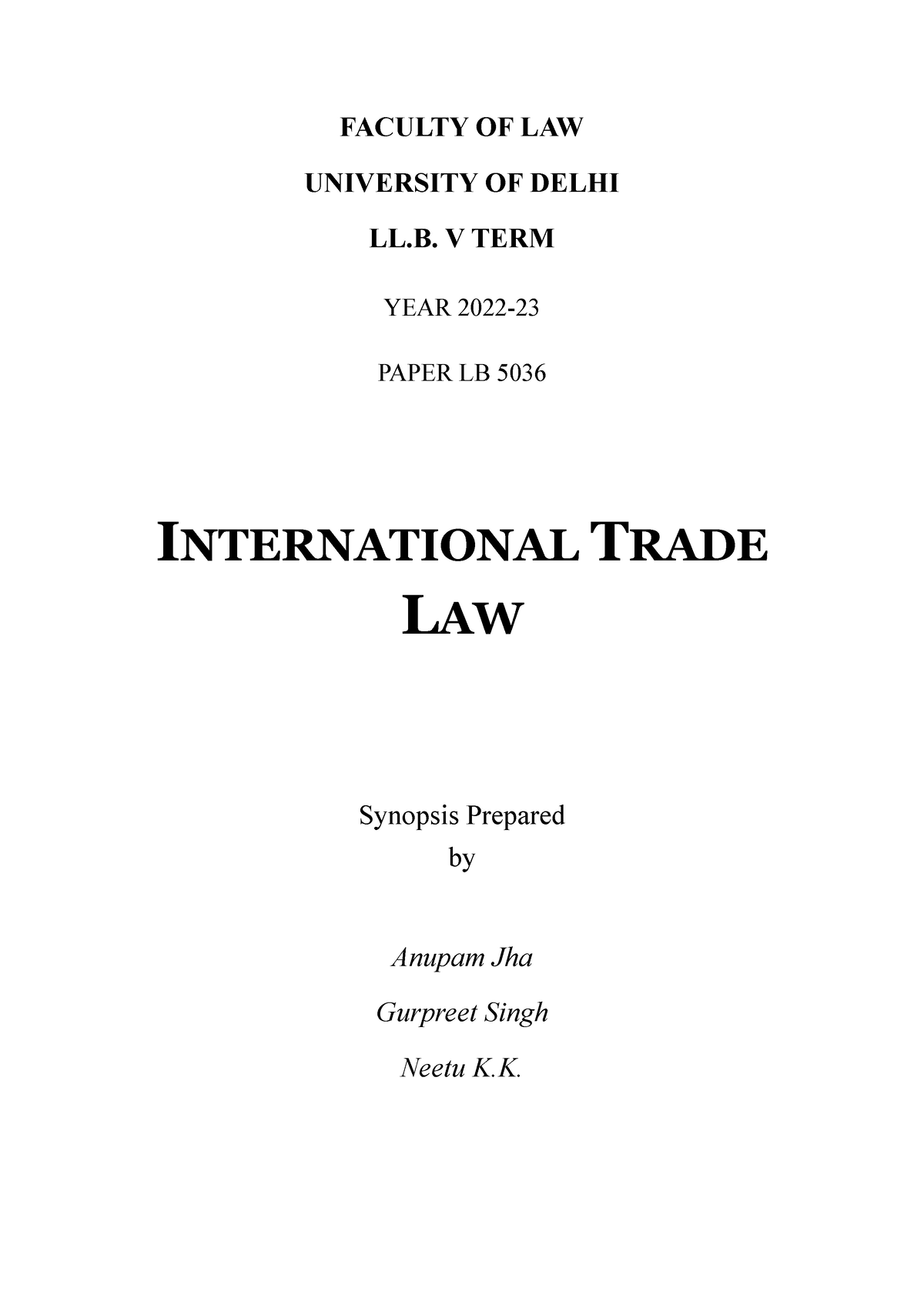 Synopsis International Trade Law 2022 23 Synopsis Faculty Of Law University Of Delhi Ll V 8459