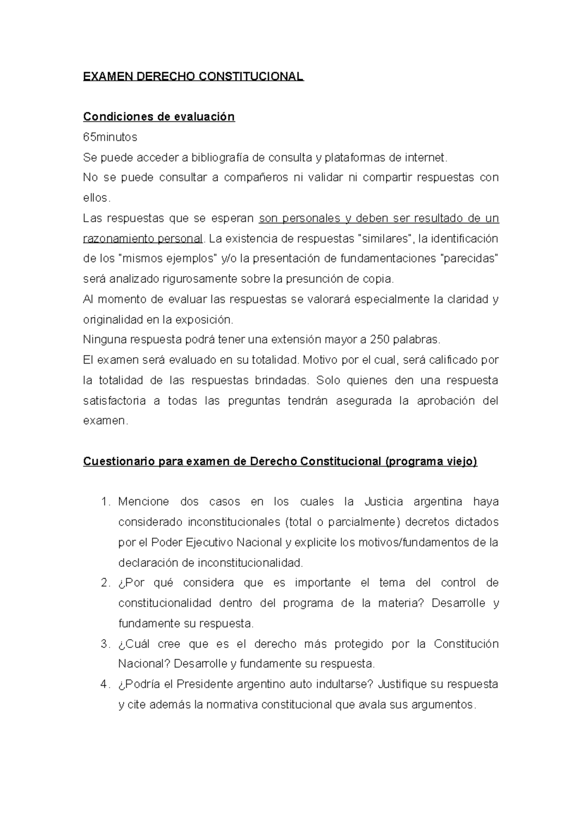 Examen Final Consti - EXAMEN DERECHO CONSTITUCIONAL Condiciones de ...