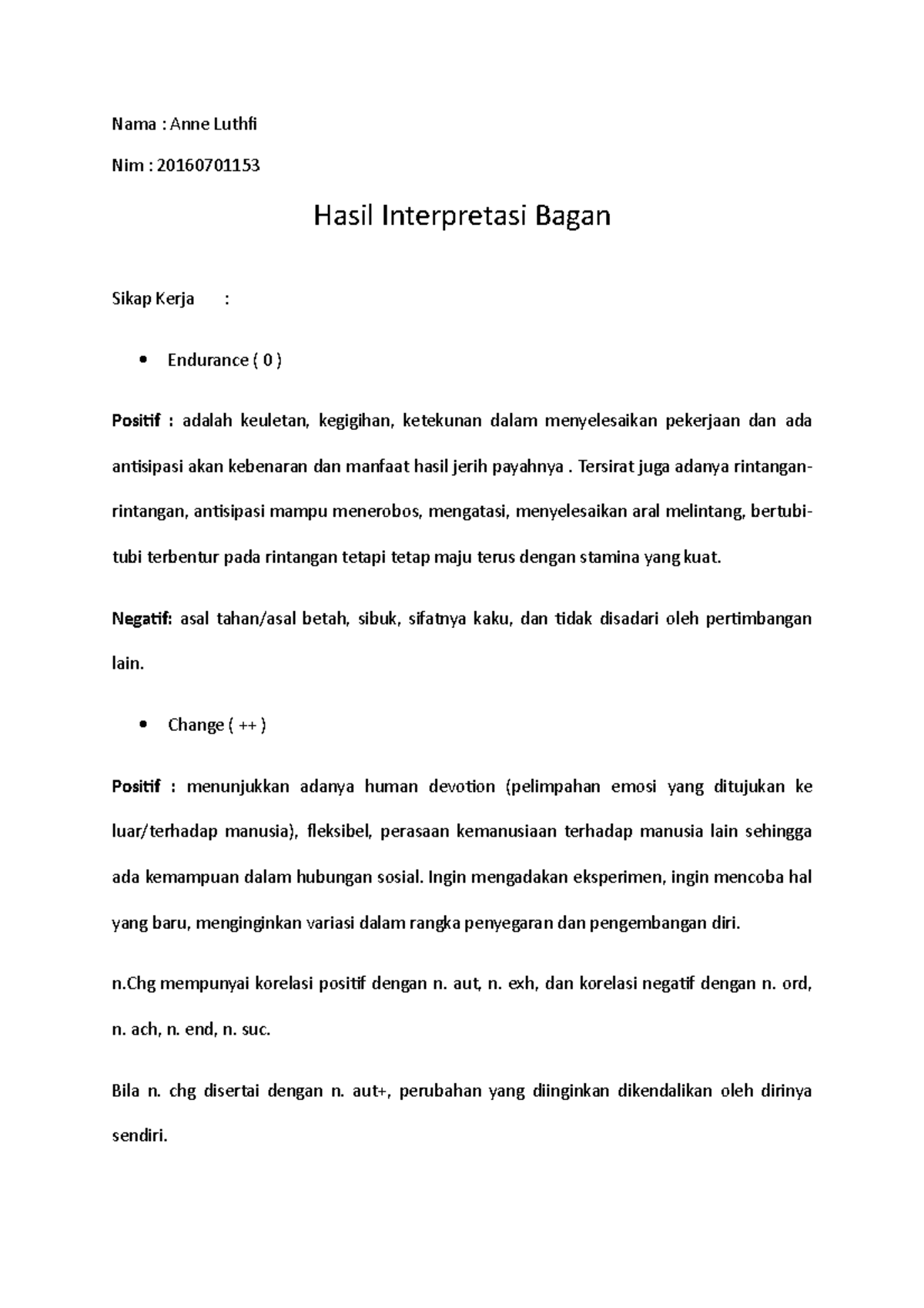 Hasil Interpretasi Bagan - Nama : Anne Luthf Nim : 20160701153 Hasil ...