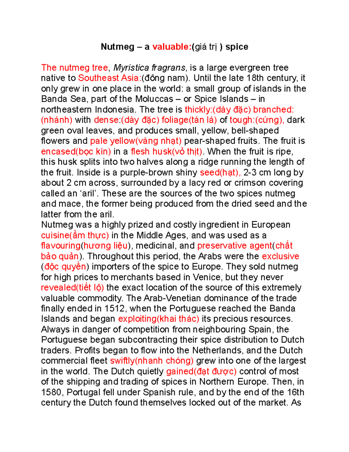 Reading 1 test Nutmeg a valuable(giá trị ) spice The nutmeg tree