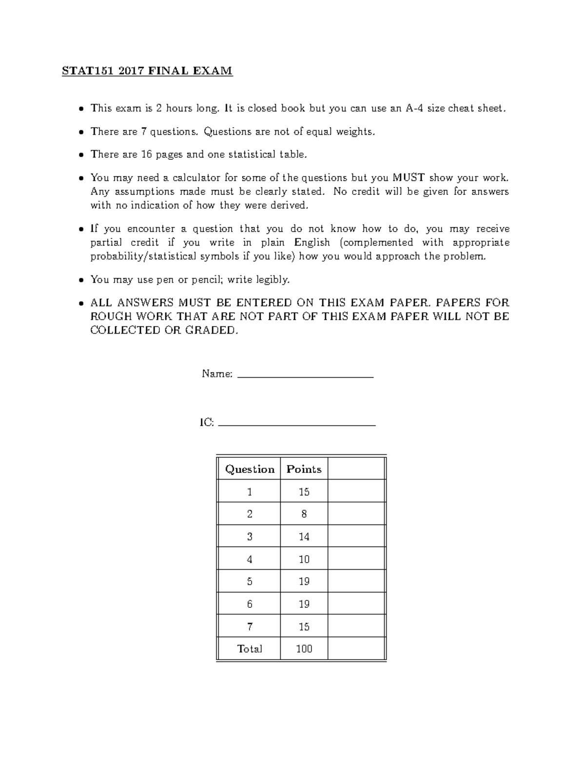 STATS 151 2017 FINALS - STAT151 2017 FINAL EXAM This exam is 2 hours ...