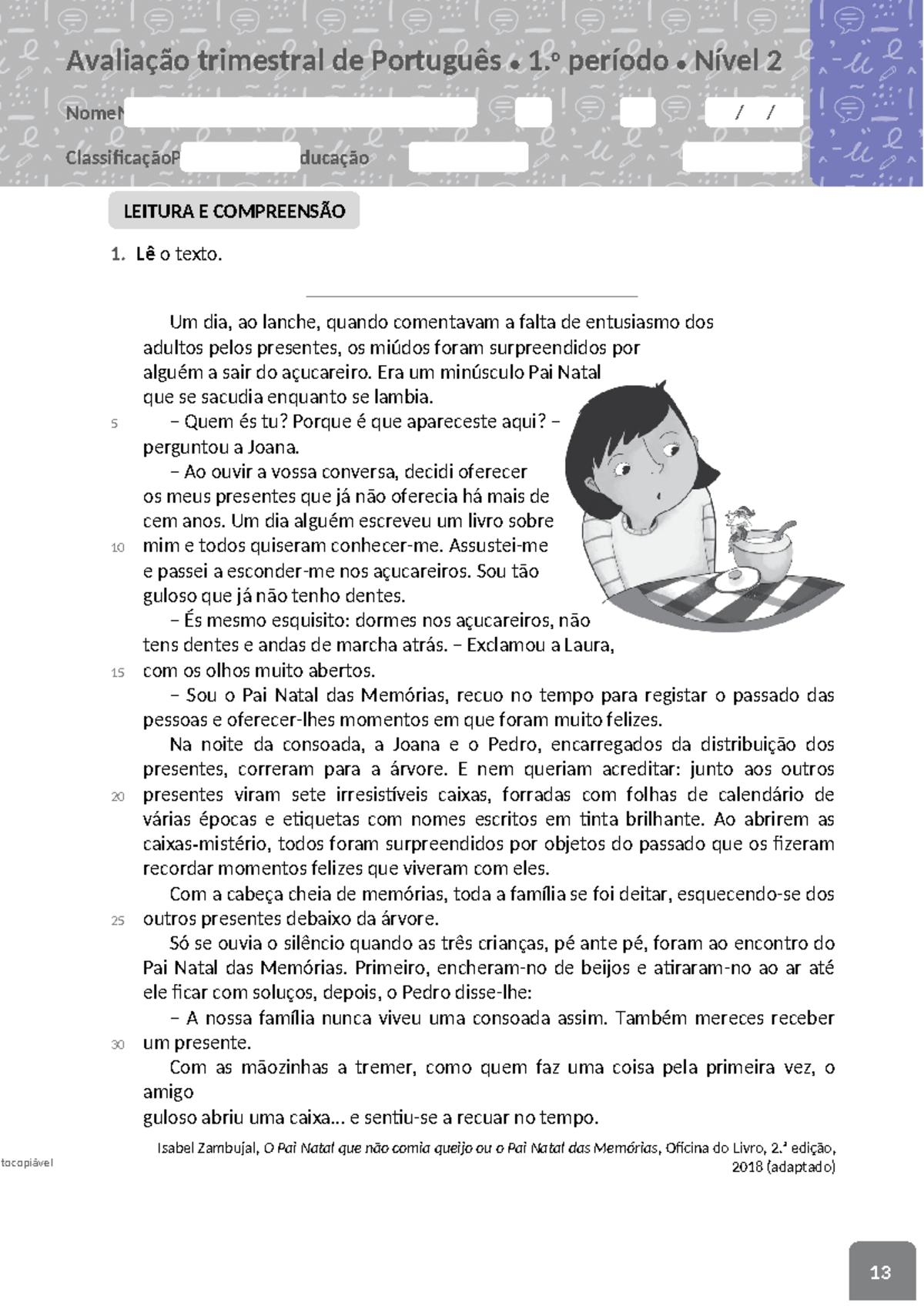 Avaliação trimestral - 1.º Período - Nível 2 - Avaliação trimestral de ...