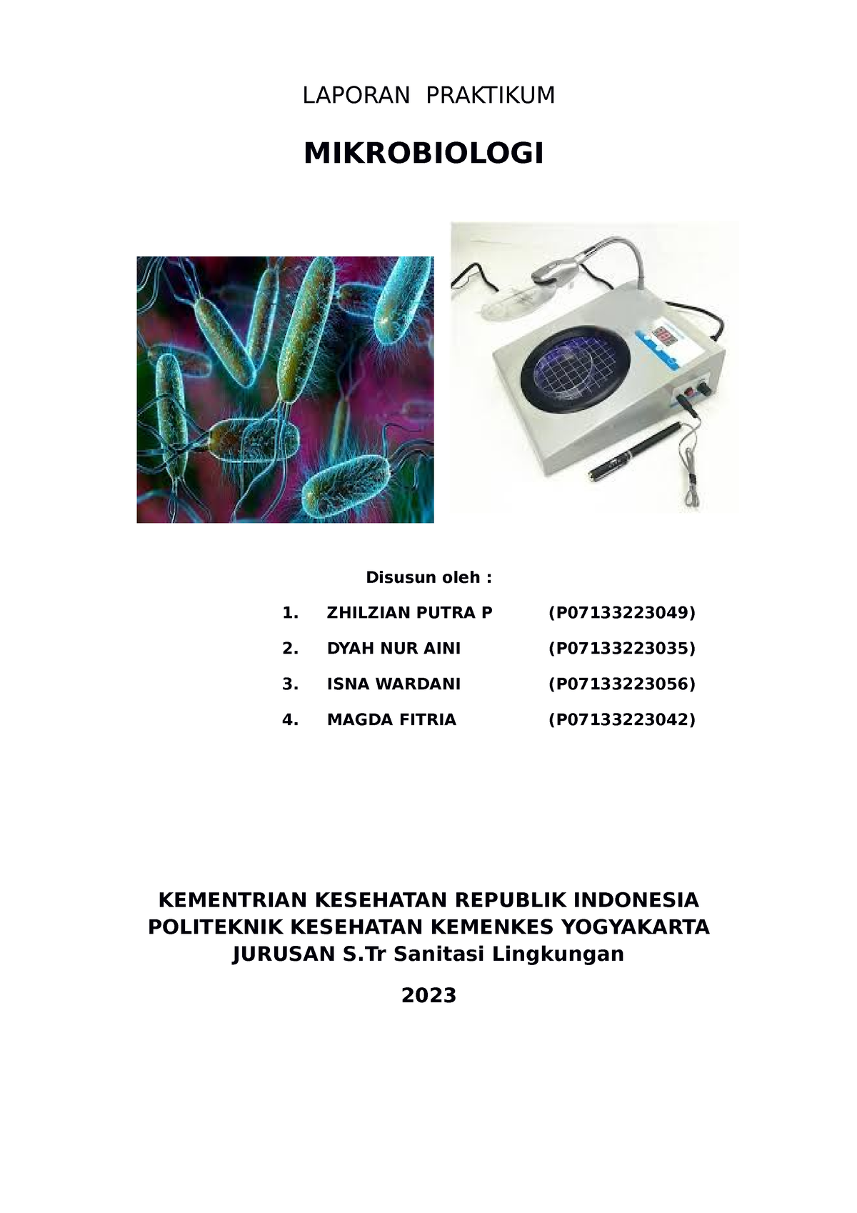 Laporan Praktikum Pengenalan ALAT Mikrobiologi - LAPORAN PRAKTIKUM ...