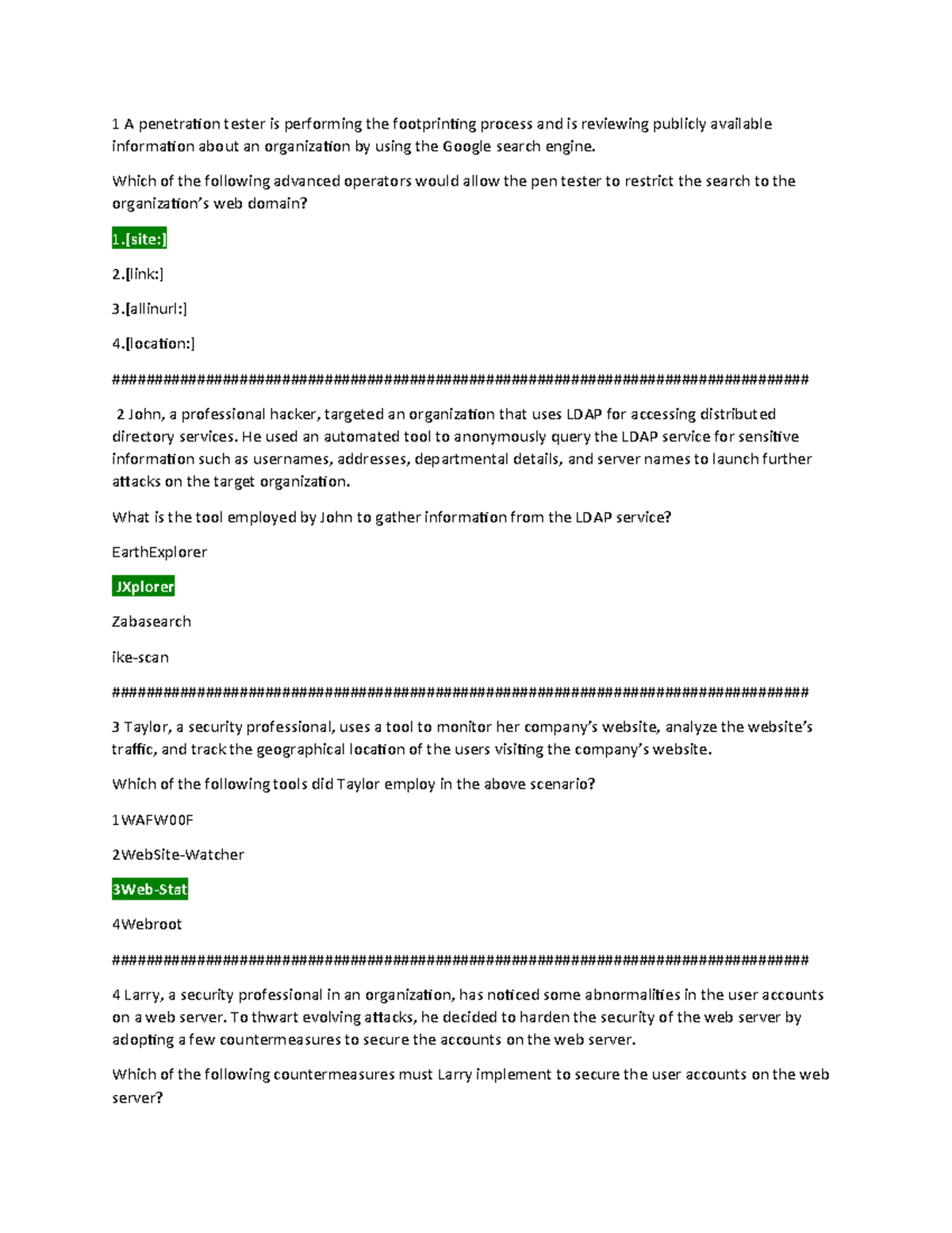 CEH Sample Questions - Done - 1 A penetration tester is performing the ...