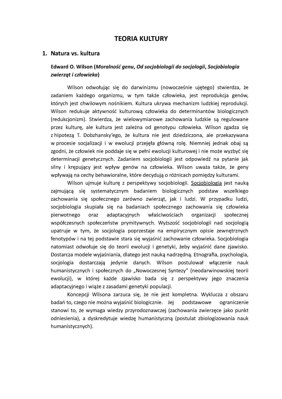 Teoria Kultury Notatki Z Wykładu 15 Teoria Kultury 1 Natura Vs Kultura Edward O Wilson 5749