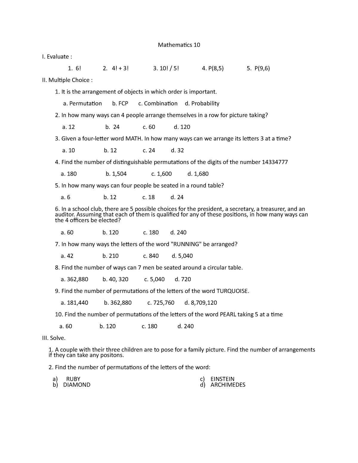 Math10Activitypermutation - Mathematics 10 I. Evaluate : 6! 2. 4! + 3 ...