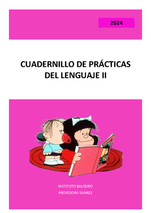3 Cuadernillo DE Practicas DEL Lenguaje Tercer AÑO 2024 - PROFESORA ...