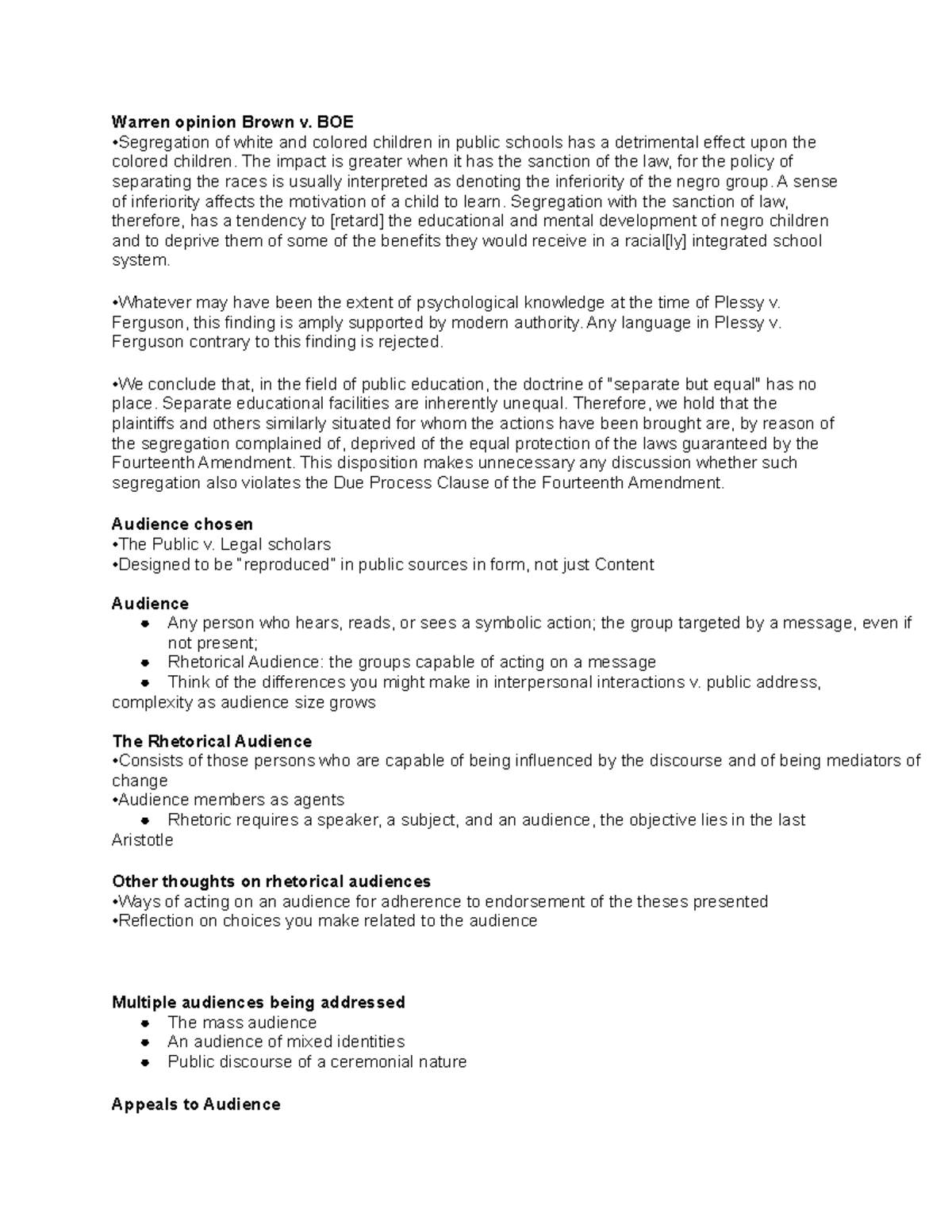 Ch. 8 Notes on Audience - Warren opinion Brown v. BOE •Segregation of ...